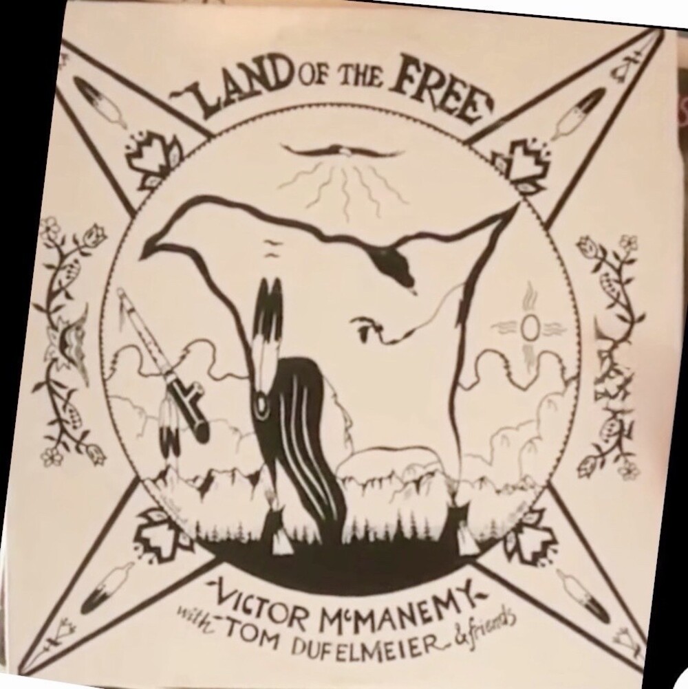 Victor McManemy & Tom Dufelmeier “Land Of The Free” 1983 Folk LP Vinyl VG+